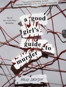 A Good Girls Guide To Murder 
