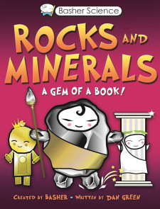 Rocks and Minerals a Gem of a Book
