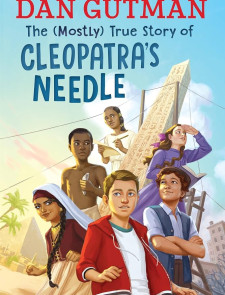 The Mostly True Story of Cleopatras Needle